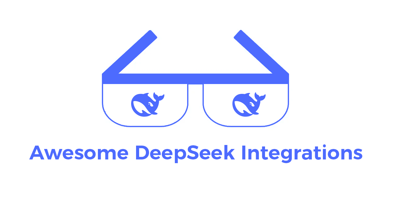 Awesome DeepSeek Integrations